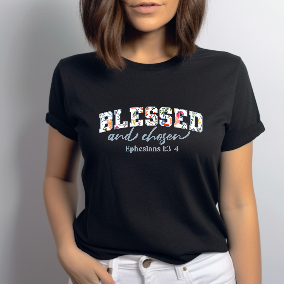 Blessed and Chosen Ephesians 1:3-4 Shirt | Christian Election Tee | Biblical Identity Apparel