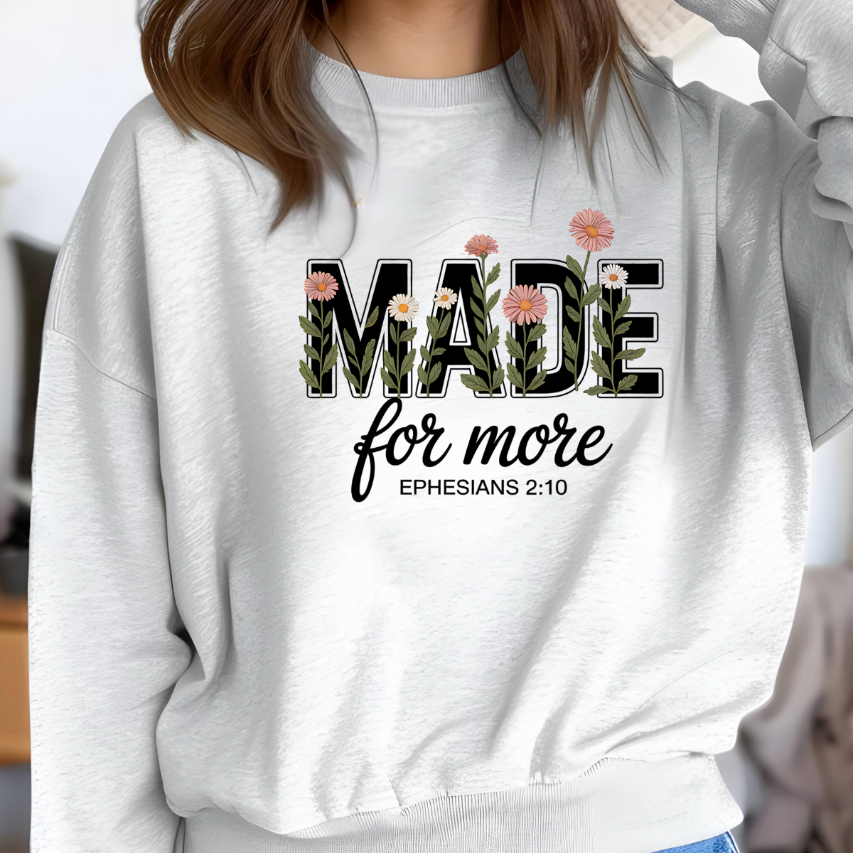 Made for More Ephesians 2:10 Shirt | Christian Inspirational Tee | Purpose Apparel